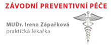 MUDr. Irena Zápařková MUDr. Irena Zápařková